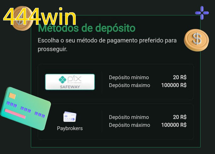 O cassino 444winbet oferece uma grande variedade de métodos de pagamento