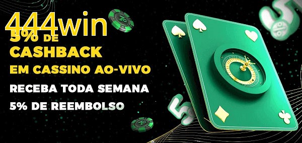 Promoções do cassino ao Vivo 444win